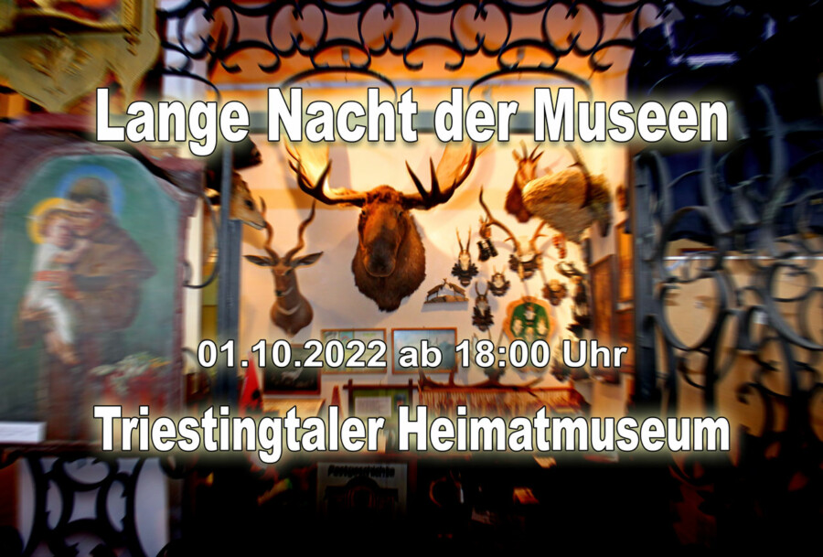 Triestingtaler Heimat- und Regionalmuseum Lange Nacht der Museen